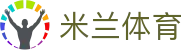 米兰体育官方网站 - 聚合全球顶级赛事